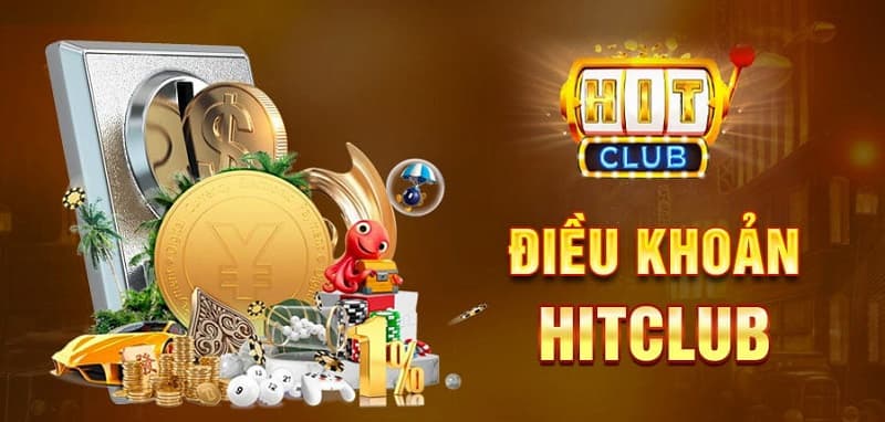 Hitclub đã công khai các điều khoản sử dụng, chính sách bảo mật để người chơi nắm